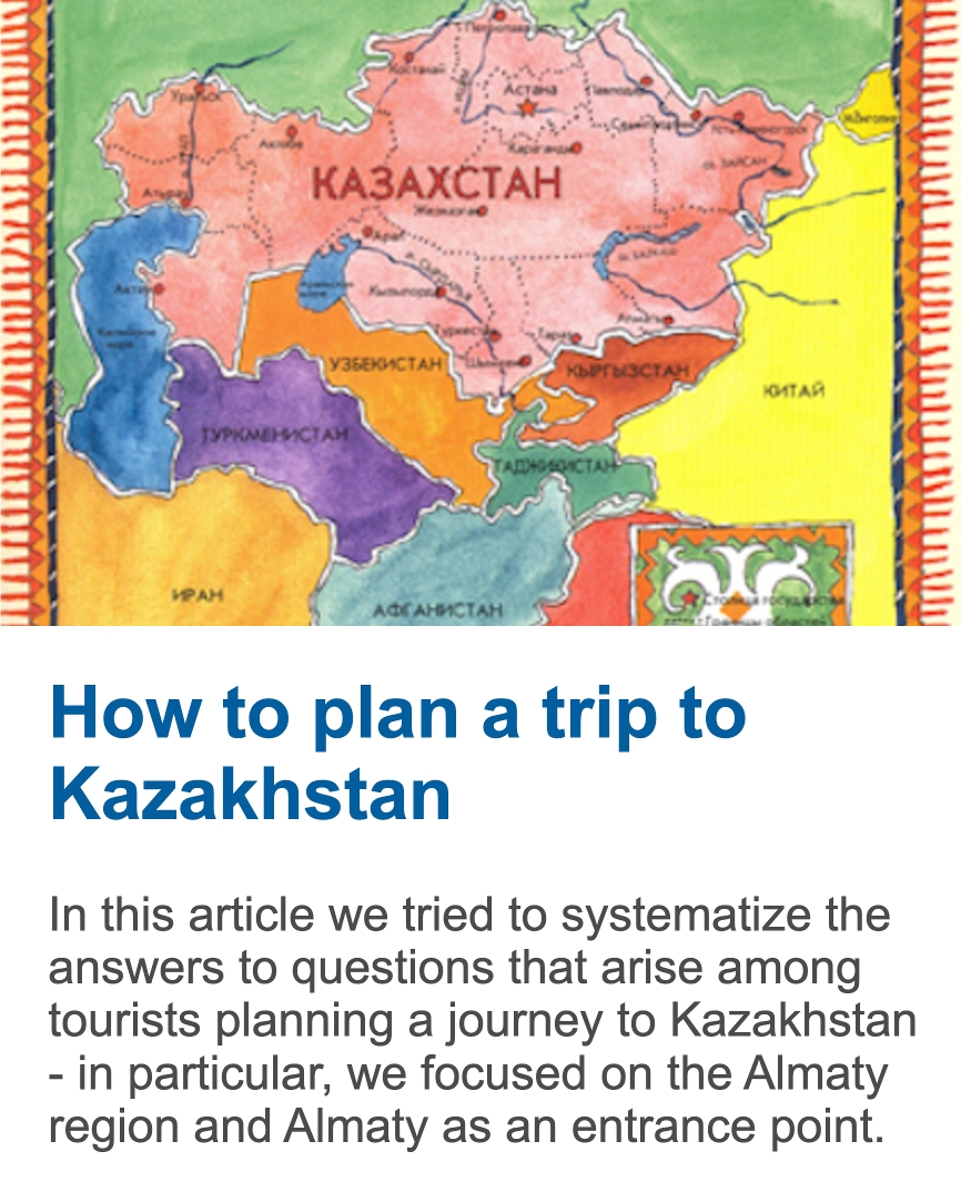 Planning journey to Kazakhstan, useful tips